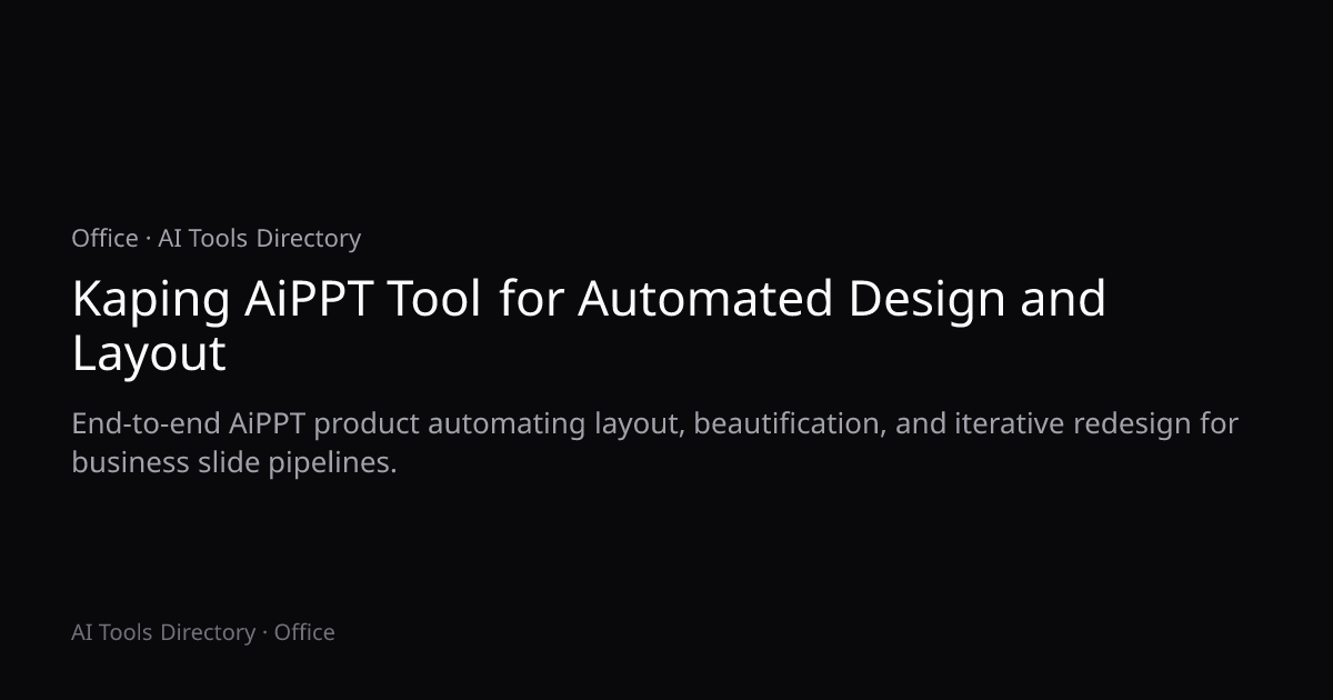 Kaping AiPPT Tool for Automated Design and Layout